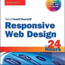 Ebook 978-0672338380 Responsive Web Design in 24 Hours, Sams Teach Yourself