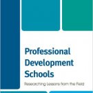 Ebook 978-1442208391 Professional Development Schools: Researching Lessons From the Field