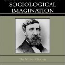 Ebook 978-0742560598 Thoreau and the Sociological Imagination: The Wilds of Society