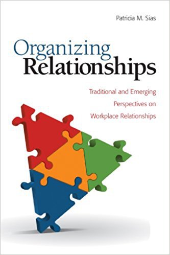 Ebook 978-1412957977 Organizing Relationships: Traditional and Emerging Perspectives on Workplace