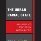 Ebook 978-1442207752 The Urban Racial State: Managing Race Relations in American Cities (Perspect