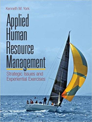 Ebook 978-1412954914 Applied Human Resource Management: Strategic Issues and Experiential Exercis