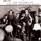 Ebook 978-0742558113 Lift Every Voice: The History of African American Music (The African America