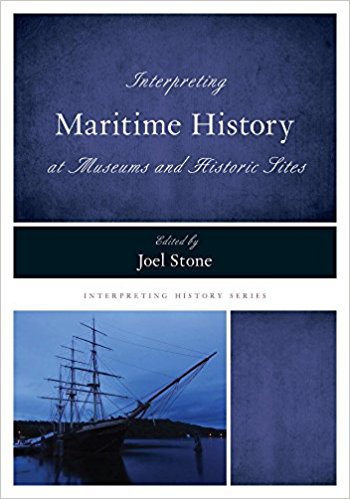 Ebook 978-1442279087 Interpreting Maritime History at Museums and Historic Sites (Interpreting Hi