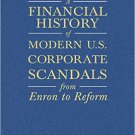 Ebook 978-0765615831 A Financial History of Modern U.S. Corporate Scandals: From Enron to Reform: