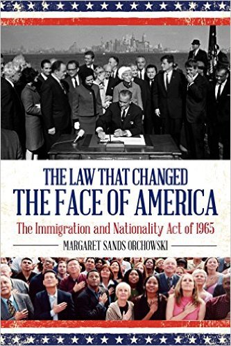 Ebook 978-1442251366 The Law that Changed the Face of America: The Immigration and Nationality Ac
