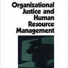 Ebook 978-0803956865 Organizational Justice and Human Resource Management (Foundations for Organi