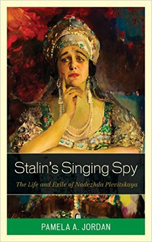 Ebook 978-1442247734 Stalin's Singing Spy: The Life and Exile of Nadezhda Plevitskaya