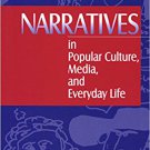 Ebook 978-0761903451 Narratives in Popular Culture, Media, and Everyday Life