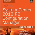 Ebook 978-0672337154 System Center 2012 R2 Configuration Manager Unleashed: Supplement to System