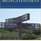Ebook 978-1442215818 Beachheads: War, Peace, and Tourism in Postwar Okinawa (Asia/Pacific/Perspec