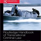 Ebook 978-0415837125 Routledge Handbook of Transnational Criminal Law (Routledge Handbooks)