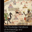 Ebook 978-0415841306 The Routledge Handbook of Archaeology and Globalization