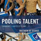 Ebook 978-1442237018 Pooling Talent: Swimming's Greatest Teams (Rowman & Littlefield Swimming Ser