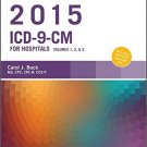 Ebook 978-0323352512 2015 ICD-9-CM for Hospitals, Volumes 1, 2 and 3 Standard Edition: 1-3 (Buck,