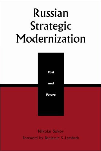 Ebook 978-0847694662 Russian Strategic Modernization: Past and Future (The Soviet Bloc and After)