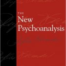 Ebook 978-0742528253 The New Psychoanalysis (Legacies of Social Thought Series)