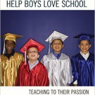 Ebook 978-1475815795 The Seven Steps to Help Boys Love School: Teaching to Their Passion for Less