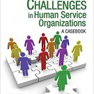 Ebook 978-1412941273 Managing the Challenges in Human Service Organizations: A Casebook