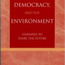 Ebook 978-0742526150 Community, Democracy, and the Environment: Learning to Share the Future