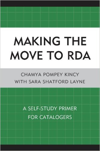 Ebook 978-0810887695 Making the Move to RDA: A Self-Study Primer for Catalogers