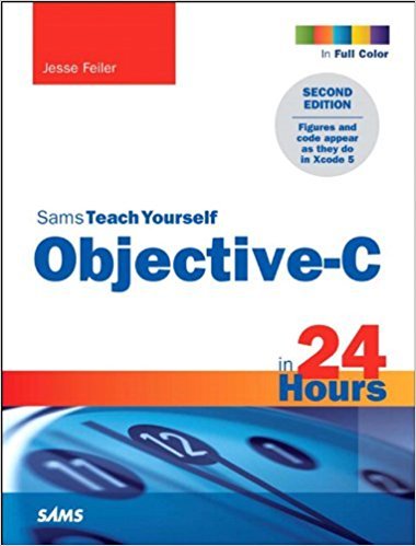 Ebook 978-0672334498 Sams Teach Yourself Objective-C in 24 Hours