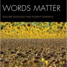 Ebook 978-1442223417 Words Matter: Teacher Language and Student Learning