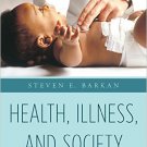 Ebook 978-1442234994 Health, Illness, and Society: An Introduction to Medical Sociology