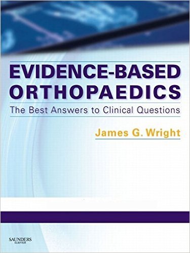 Ebook 978-1416044444 Evidence-Based Orthopaedics: The Best Answers to Clinical Questions