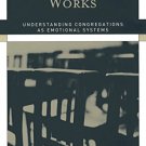 Ebook 978-1566993296 How Your Church Family Works: Understanding Congregations as Emotional Syste