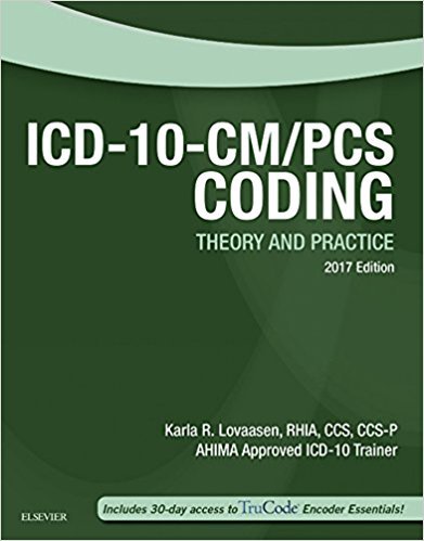 Ebook 978-0323478052 ICD-10-CM/PCS Coding: Theory and Practice, 2017 ...