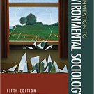 Ebook 978-1452275796 An Invitation to Environmental Sociology