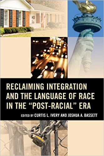 Ebook 978-1475815191 Reclaiming Integration and the Language of Race in the "Post-Racial" Era