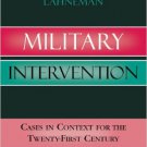 Ebook 978-0742529519 Military Intervention: Cases in Context for the Twenty-First Century
