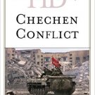 Ebook 978-1442249240 Historical Dictionary of the Chechen Conflict (Historical Dictionaries of Wa