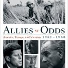 Ebook 978-1442209220 Allies at Odds: America, Europe, and Vietnam, 1961–1968 (Vietnam: America in
