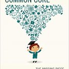 Ebook 978-1475820669 Rethinking Common Core: The Missing Piece Sabotaging its Success
