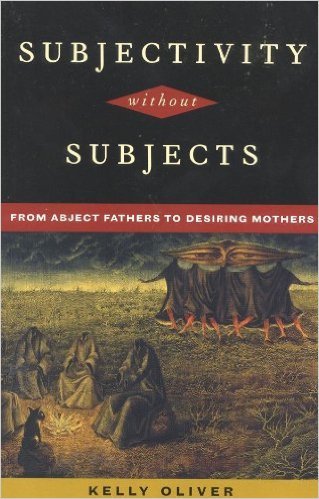Ebook 978-0847692521 Subjectivity Without Subjects: From Abject Fathers to Desiring Mothers