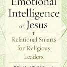 Ebook 978-1566997799 The Emotional Intelligence of Jesus: Relational Smarts for Religious Leaders