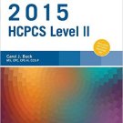 Ebook 978-0323279864 2015 HCPCS Level II Professional Edition (Hcpcs Level II (American Medical A