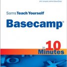 Ebook 978-0672331039 Sams Teach Yourself Basecamp in 10 Minutes