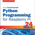 Ebook 978-0789752055 Python Programming for Raspberry Pi, Sams Teach Yourself in 24 Hours