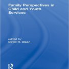 Ebook 978-0866568500 Family Perspectives in Child and Youth Services (Child & Youth Services)