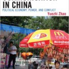 Ebook 978-0742519664 Communication in China: Political Economy, Power, and Conflict (State & Soci