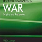 Ebook 978-0754678267 The Ashgate Research Companion to War: Origins and Prevention (Ashgate Resea