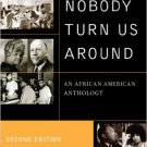 Ebook 978-0742560567 Let Nobody Turn Us Around: An African American Anthology
