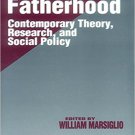 Ebook 978-0803957824 Fatherhood: Contemporary Theory, Research, and Social Policy (SAGE Series on