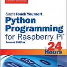 Ebook 978-0672337642 Python Programming for Raspberry Pi, Sams Teach Yourself in 24 Hours (Sams T