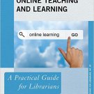 Ebook 978-1442267169 Online Teaching and Learning: A Practical Guide for Librarians (Practical Gu