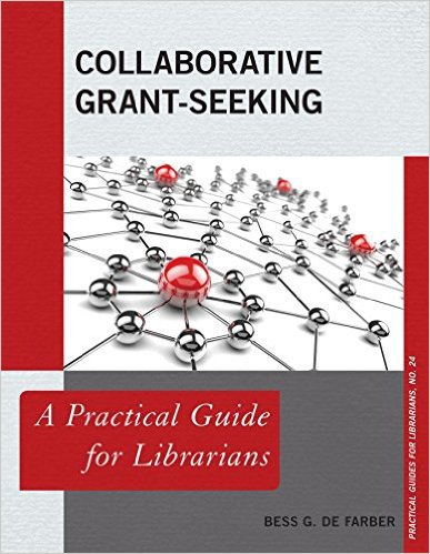 Ebook 978-1442263260 Collaborative Grant-Seeking: A Practical Guide for Librarians (Practical Gui